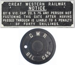 Great Western Railway fully titled Forty Shilling Gate Notice together with a GWR OIL GAS cover. (