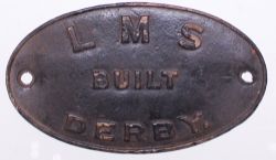 LMS Worksplate Built Derby. Oval brass, rear chalk marked loco 44094, which was a Midland Railway
