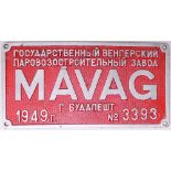 Worksplate MAVAG No 3393 dated 1949 Budapest, Hungarian built for Russian Railways. Rectangular