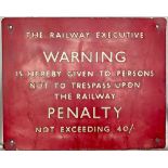 Railway Executive pressed aluminium 40/- Trespass Sign. Measures 15in x 12in, as removed condition.