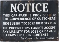 Brewery enamel sign NOTICE THIS CAR PARK etc IND COOPE & ALLSOPP LIMITED. In good condition with