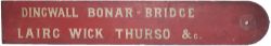 Highland Railway station indicator board DINGWALL BONAR BRIDGE LAIRG WICK THURSO &c. Double sided