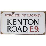 Enamel London motoring Road Sign KENTON ROAD E9 BOROUGH OF HACKNEY. This pre war sign has Gothic