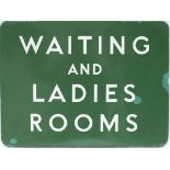 BR(S) FF enamel station sign WAITING AND LADIES ROOMS. In very good condition with two small face