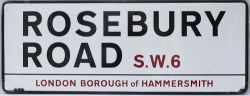 Enamel London motoring Road Sign ROSEBURY ROAD SW6 LONDON BOROUGH OF HAMMERSMITH. In very good
