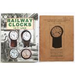 Book RAILWAY CLOCKS by Ian P Lyman. The reference book for British Railway clocks, published by
