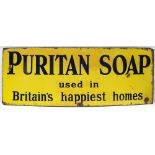 Enamel advertising sign PURITAN SOAP USED IN BRITAIN'S HAPPIEST HOMES. In good condition with some