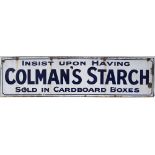 Advertising enamel sign INSIST UPON HAVING COLMAN'S STARCH SOLD IN CARDBOARD BOXES. In good