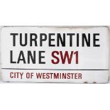 Enamel London motoring Road Sign TURPENTINE LANE SW1 CITY OF WESTMINSTER. Fully flanged enamel in