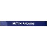 BR(E) enamel Quad Royal poster board heading BRITISH RAILWAYS. In good condition with minor edge