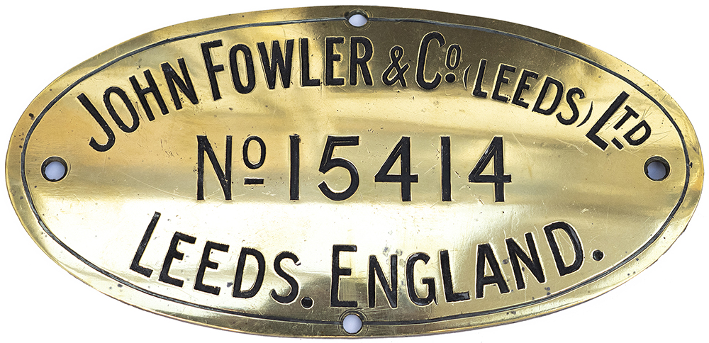 Worksplate JOHN FOWLER & Co (LEEDS) LTD NO 15414. Ex Steam powered ploughing engine built in June