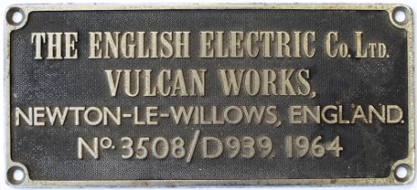 Worksplate THE ENGLISH ELECTRIC Co. LTD. VULCAN WORKS, NEWTON-LE-WILLOWS, ENGLAND No. 3508/D939 1964