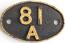 Shedplate 81A Old Oak Common 1949 to March 1965. This ex GWR shed had a star studded allocation of