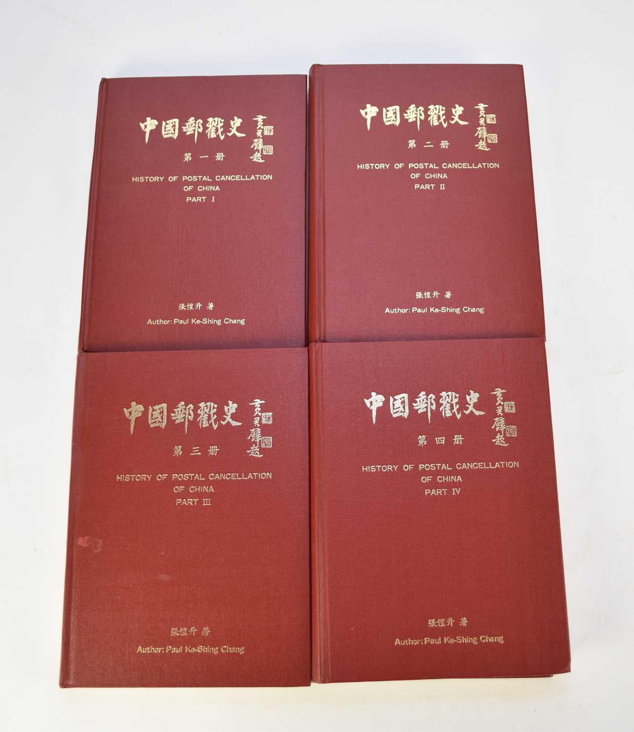 CHANG, Paul Ke-Shing, History of Postal Cancellation of China. 4 vols, 2nd printing 1993. Red cloth - Image 2 of 5