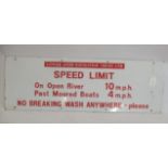 A Lower Avon Navigation Trust Speed Limit sign, G (Est. plus 21% premium inc. VAT)