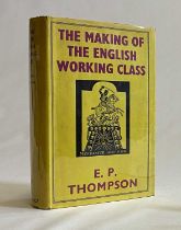 THE MAKING OF THE ENGLISH WORKING CLASS, E P Thompson, 1963, Victor Gollancz, 1st edition, a fine