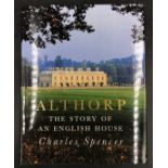 "Althorp" The Story of an English House written and signed by Charles Spencer, brother of Princess