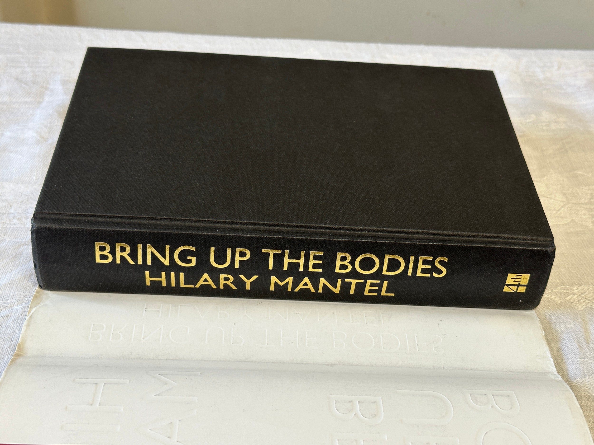 Hilary Mantel: Four first editions, published London by Fourth Estate, to include : 'Wolf Hall' 2009 - Image 25 of 29