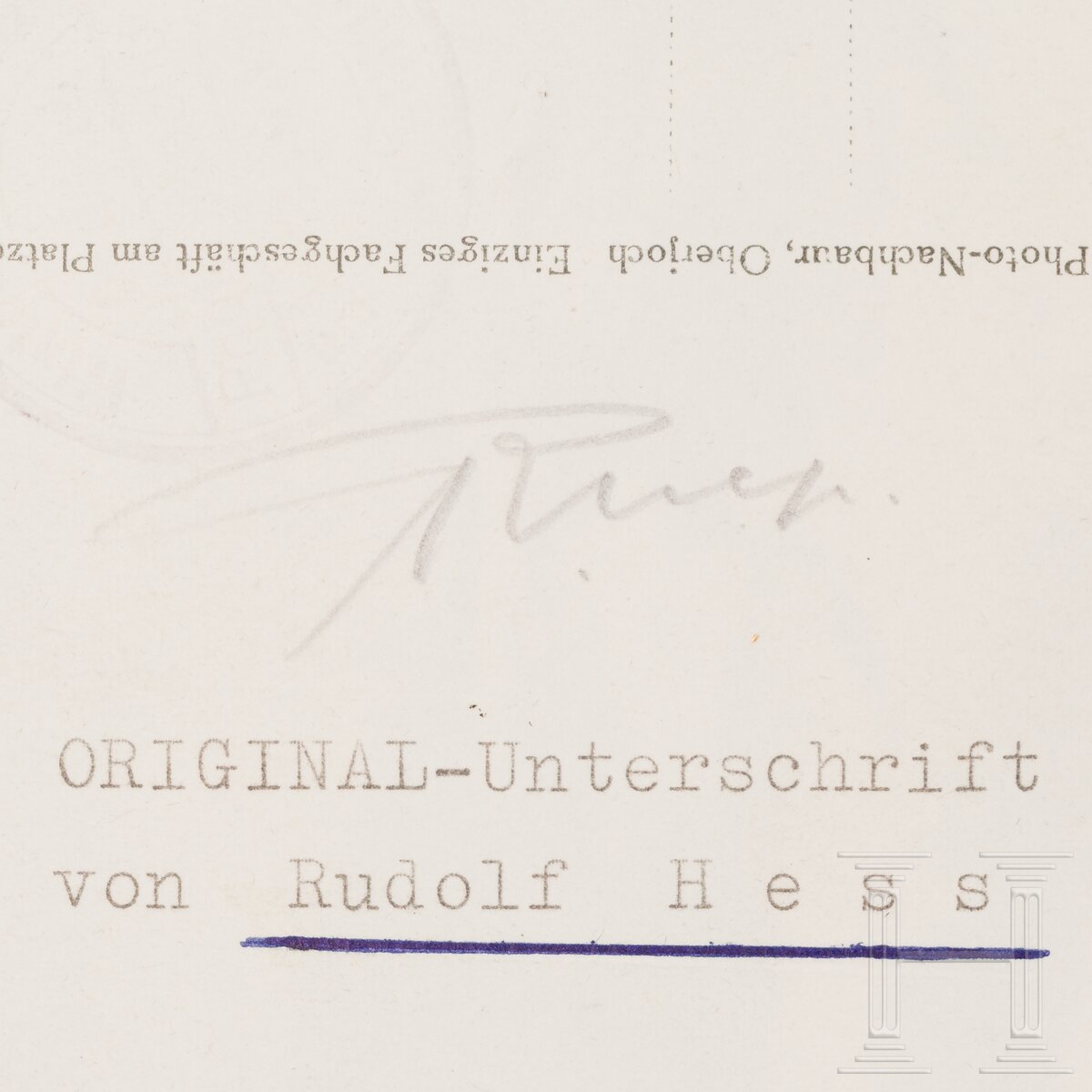 Rudolf Hess - handschriftliche Bleistiftunterschrift - Image 3 of 3