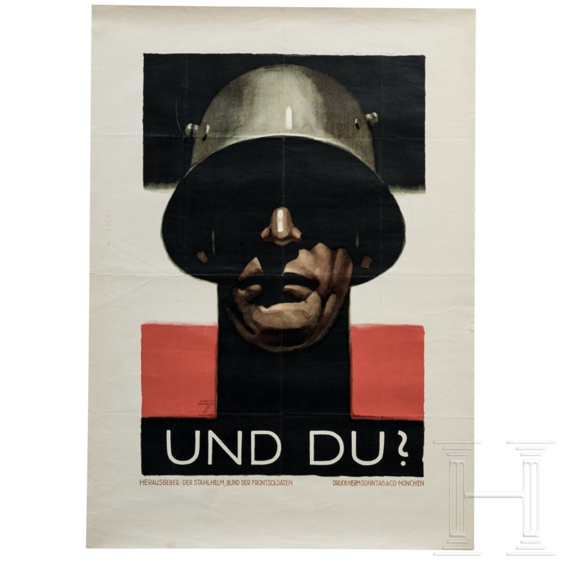 Plakat "Der Stahlhelm - Bund der Frontsoldaten - Und Du?" von Ludwig Hohlwein, 1929 