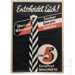 Wahlplakat der "Kampffront Schwarz-Weiß-Rot - Entscheidet euch!", 1933
