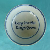 A small pearlware bowl painted in blue withy the inscription ‘Long Live the King & Queen’, circa