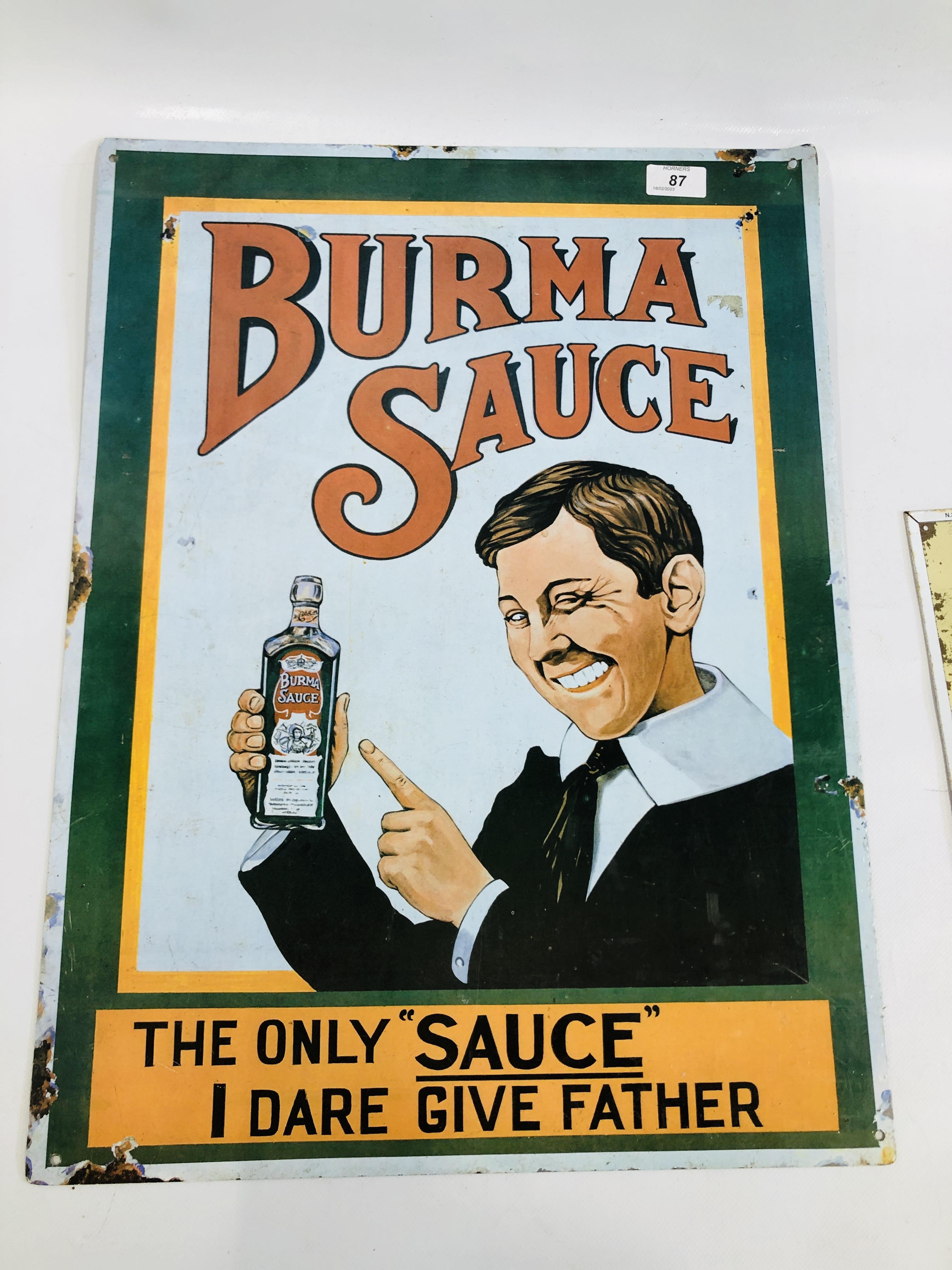 TWO REPRODUCTION TIN ADVERTISING SIGNS TO INCLUDE BURMA SAUCE, H 60.5CM X W 45. - Image 4 of 5