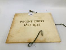 REGENT STREET 1825-1925 SEPIA PRINT COLLECTION IN PRESENTATION FOLDER.