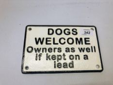(R) DOGS WELCOME SIGN