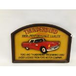 A REPRODUCTION "THUNDERBIRD" WOODEN ADVERTISING SIGN H 40.5CM X W 60CM.