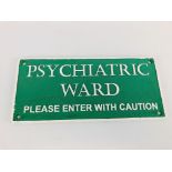 (R) PSYCHIATRY SIGN