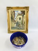 COLLECTION OF MIXED COINAGE INCLUDING SOME FOREIGN ALONG WITH AN OIL ON CANVAS OF STREET SCENE