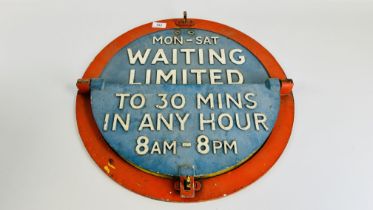 VINTAGE CIRCULAR CAST ALUMINIUM SIGN NO WAITING THIS SIDE TODAY 8AM-8PM / MON-SAT WAITING LIMITED