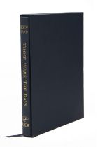 THOSE WERE THE DAYS' BY RUDOLF SAND, limited edition no 495 of 1000 first edition, published by