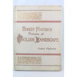 Birket Fosters Pictures of English Landscape India Proofs