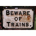 Antique Cast Iron Beware of Trains Sign 56 x 38cm
