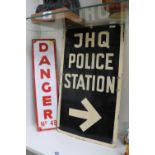 Vintage Danger No.4 Enamel sign and JHQ Police Station painted tin sign