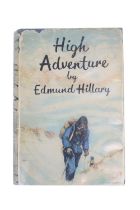 Sir Edmund Percival Hillary KG ONZ KBE (1919 ? 2008 High Adventure by Edmund Hillary signed to