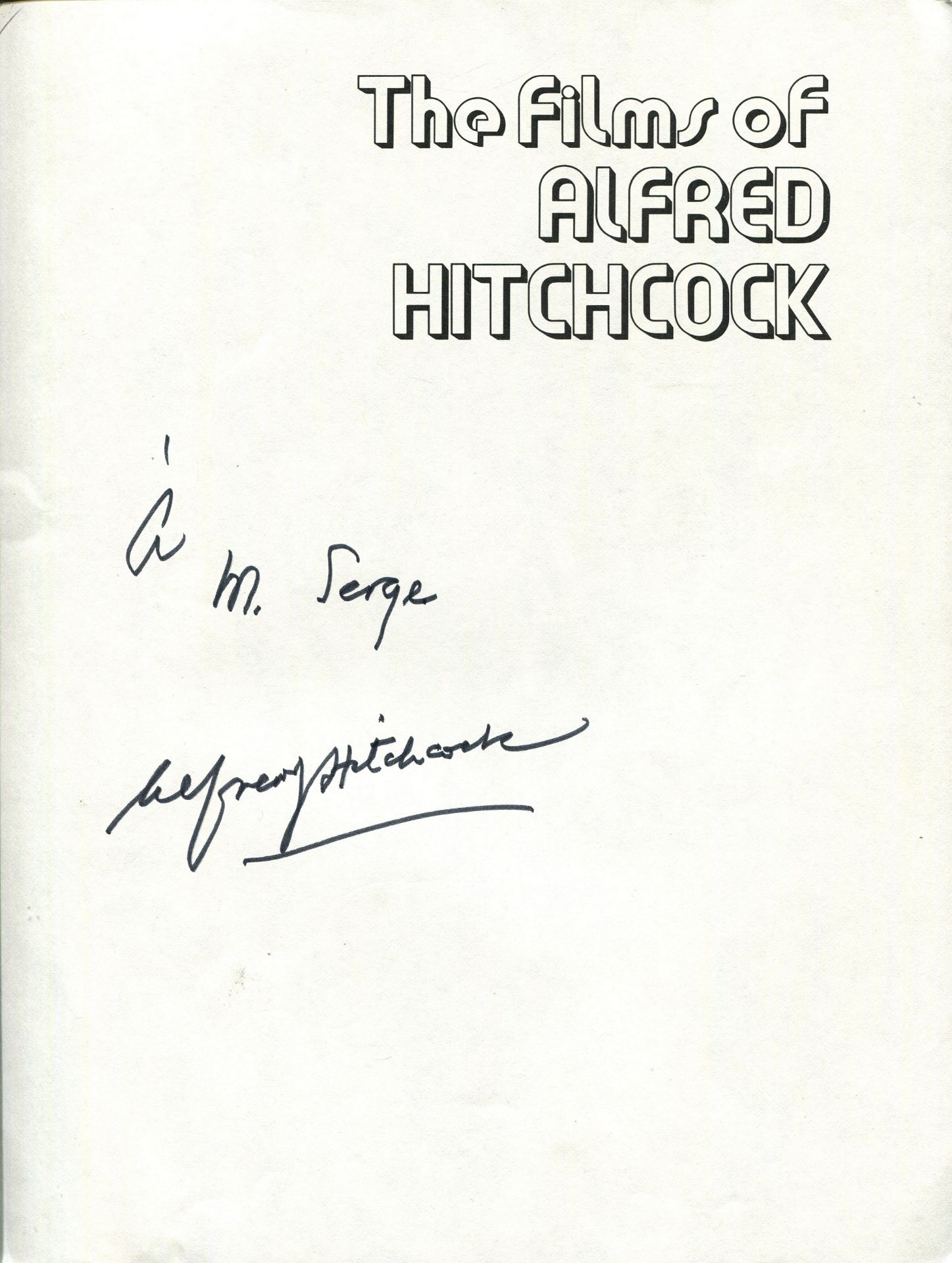 HITCHCOCK ALFRED: (1899-1980) British film director. Book signed and inscribed, being a softcover