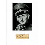 EICHMANN ADOLF: (1906-1962) Nazi SS-Obersturmbannfuhrer, known as the 'architect of the Holocaust'.