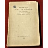 Book - Norwich Roll of Honour of Citizens who fell in The Great War 1914-1919. Pub: The Norwich
