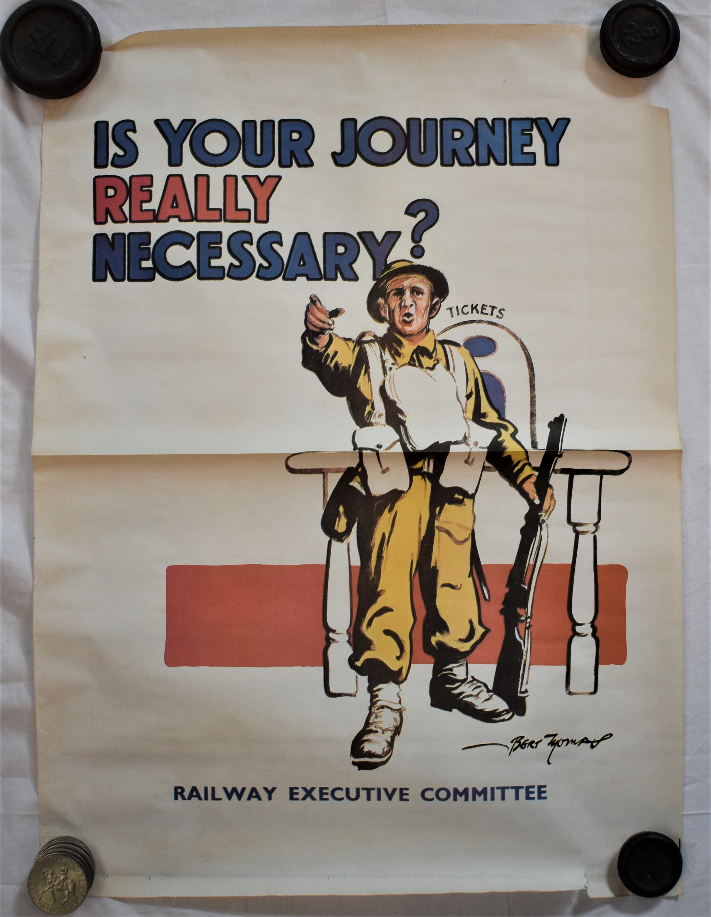 Poster (War Railway)-'Necessary'-Railway executive committee signed Bert Thomas-measurements 57cm