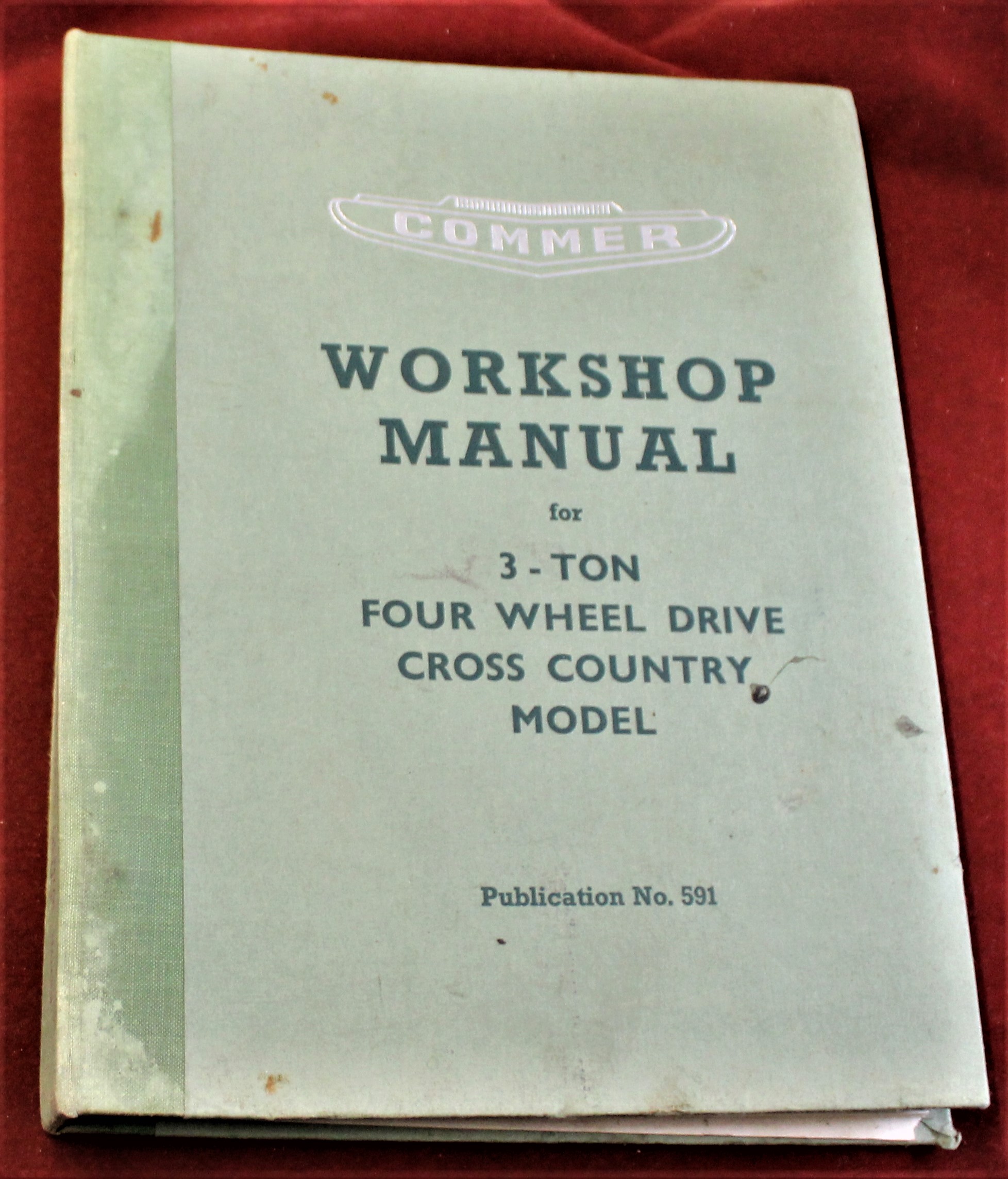 British Military Workshop manual for the Commer 3-Ton Four Wheel Drive Cross Country Model, issued