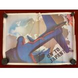 War Poster-'On To Japan'-measurement 58cm x 41cm worn around edge of poster-fold down middle other