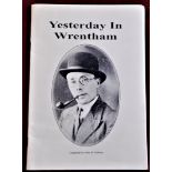Holmes.W.John - Yesterday in Wrentham - nice early photos etc - published 2007