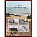 Liddiard - Robert - Sims David - A guide to second world war archaeology in Suffolk - published