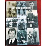 Aldous-Terry (Suffolk) - On the Common - Story of a young boy's life growing up in the Saints -