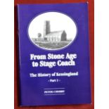 Cherry, Peter - From Stone Age to Stage Coach The History of Kessingland Part 1 - published 2003