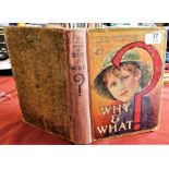 The Wonder Book of Why and What?' - including - what is the sun? what is coal? What is a volcano?