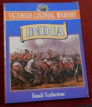 Victorian Colonial Warfare 'India' by Donald Featherstone published by Blandford. Soft back in